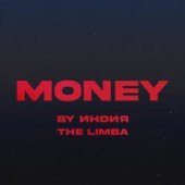 постер песни By Индия feat. The Limba - Money