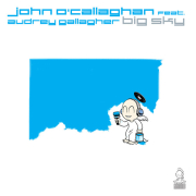 постер песни John O'Callaghan & Audrey Gallagher - Big Sky (Agnelli & Nelson Remix)