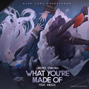 постер песни Lindsey Stirling feat. Kiesza - What You re Made Of (feat. Kiesza)